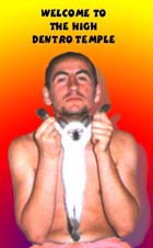 Welcome to the High Dentro Temple, In the Name of Hog, Glory to Word, Glory to Sound, Glory to Power, Glory to the Ever Living I JAH Ras Tafari, Everliving, Everfaithful, Everstoned, the Holy Sound of Fussin'n'Fighting Rub-a-dub Inna Extreme Nazi Style, Forever Exaulting the Ethiopian House of King David, Kingdom of Lion of the Tribe of Judah, Kingdom of Living God, Forever Chanting Down the Kingdom of Babylon, Kingdom of Anti-Christ, Kingdom of Satan. You are like a Cabbage in the Society.